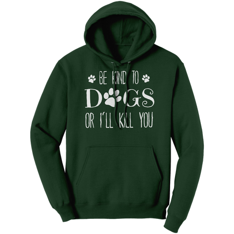 Image of Be_Kind_To_Dogs_Hoodie_Dark_Green_Front_Mockup.png