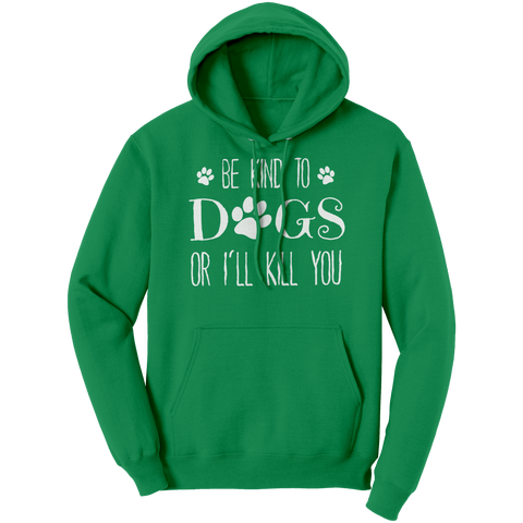 Image of Be_Kind_To_Dogs_Hoodie_Kelly_Front_Mockup.png