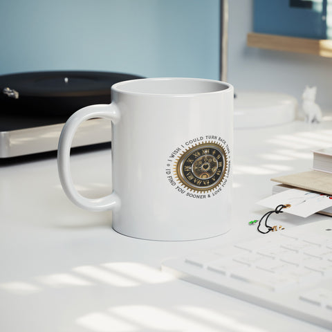 Image of I Wish I Could Turn Back Time Mug