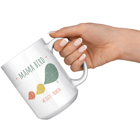 Image of Mama Bird 15oz Ceramic Mug Wesley Robin