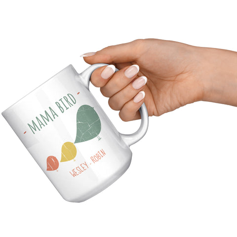 Image of Mama Bird 15oz Ceramic Mug Wesley Robin