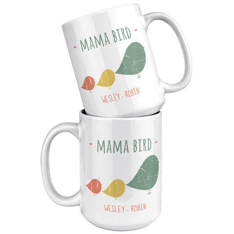 Image of Mama Bird 15oz Ceramic Mug Wesley Robin