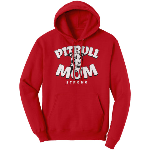 Image of Pitbull Mom Strong Hoodie Sweatshirt