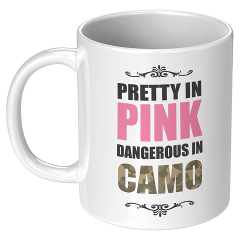 Image of Pretty In Pink Dangerous In Camo Ceramic Mug