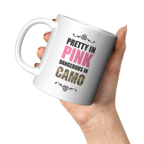 Image of Pretty In Pink Dangerous In Camo Ceramic Mug