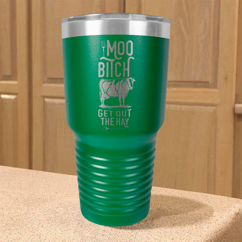 Image of Moo Bitch Stainless Steel Tumbler