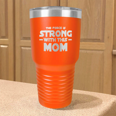 Image of Force Is Strong Stainless Steel Tumbler
