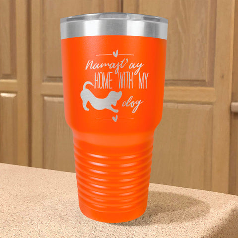 Image of Namast'ay Stainless Steel Tumbler
