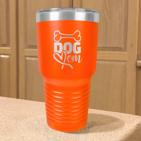 Image of Bone Dog Mom Stainless Steel Tumbler