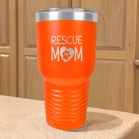 Image of Rescue Mom Stainless Steel Tumbler