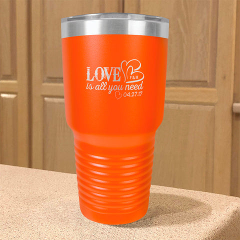 Image of Personalized Stainless Steel Tumbler LoveIs All You Need