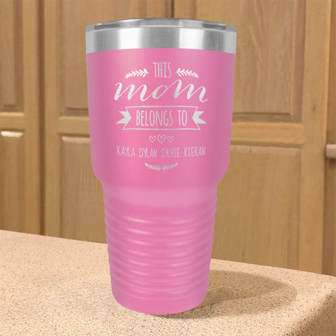 Image of Mom Belongs To Personalized Stainless Steel Tumbler