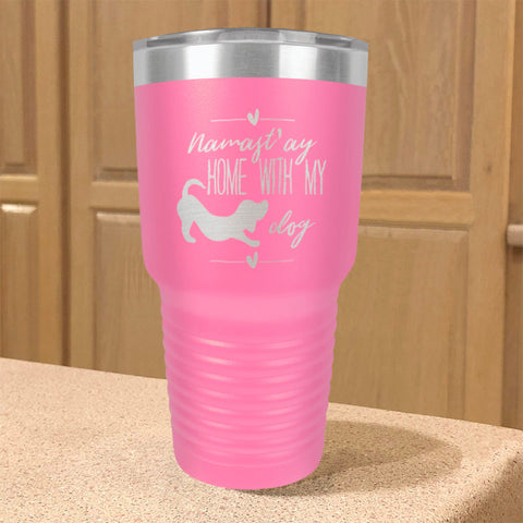 Image of Namast'ay Stainless Steel Tumbler