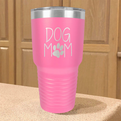 Image of Dog Mom Stainless Steel Tumbler