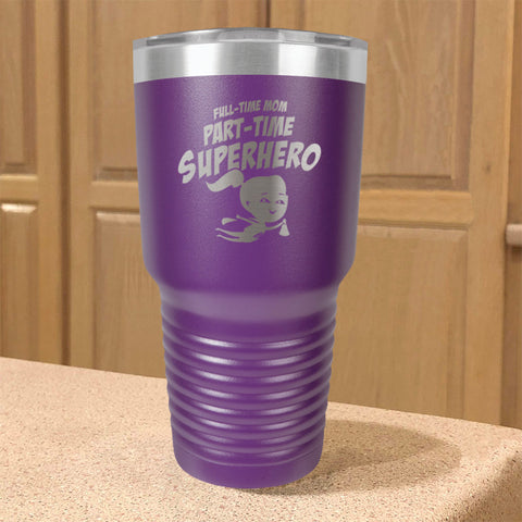 Image of Part-time Superhero Stainless Steel Tumbler