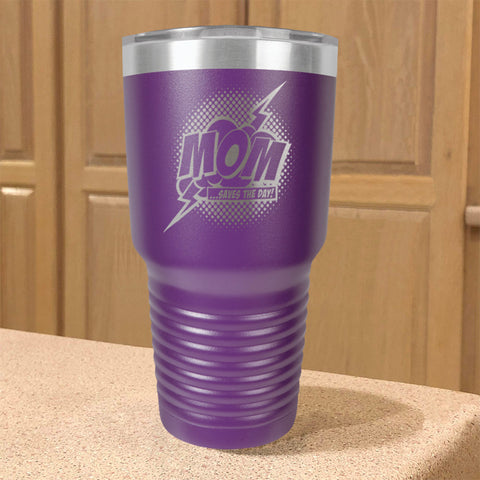 Image of Mom Saves The Day Stainless Steel Tumbler
