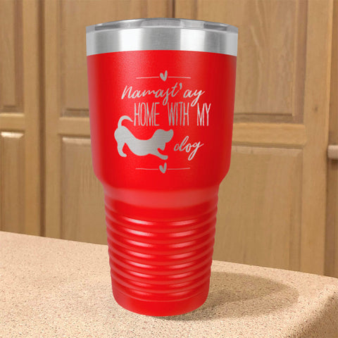 Image of Namast'ay Stainless Steel Tumbler