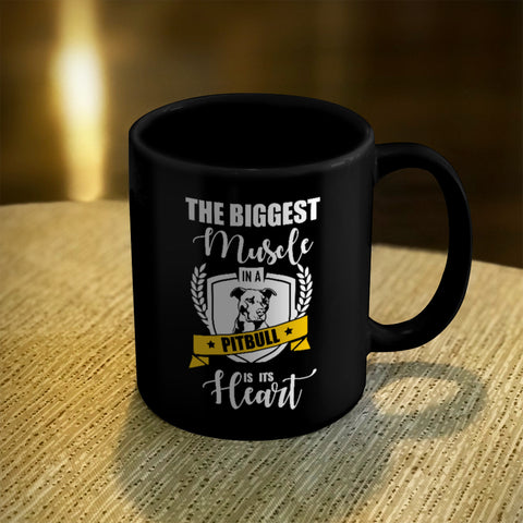 Image of Ceramic Coffee Mug Black The Biggest Muscle in a Pitbull is its Heart