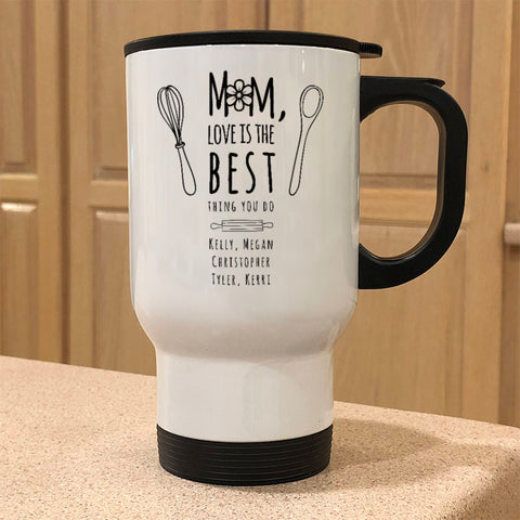 Image of Metal Coffee and Tea Travel Mug Love Is The Best Mom