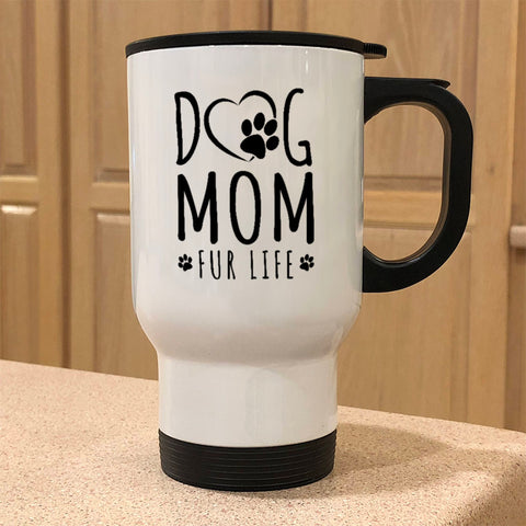 Image of Metal Coffee and Tea Travel Mug Dog Mom Fur Life