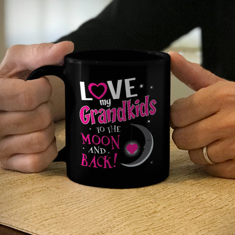 Image of Ceramic Coffee Mug Black Love My Grandkids To the Moon and Back