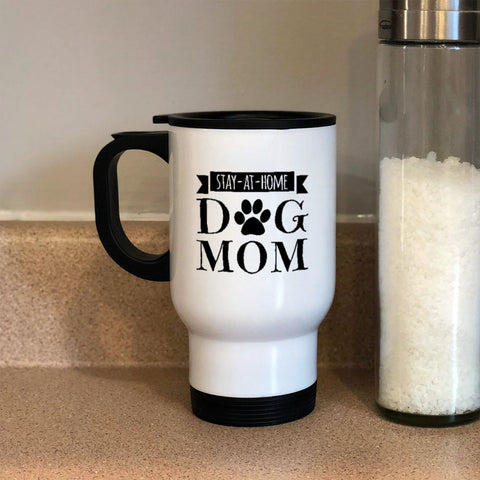 Image of Metal Coffee and Tea Travel Mug Stay-At-Home Dog Mom