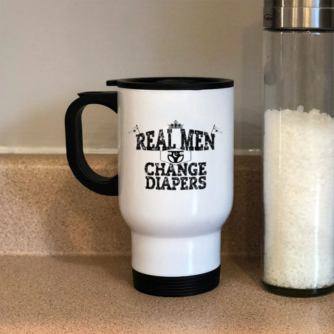 Image of Metal Coffee and Tea Travel Mug Real Men Changing Diapers