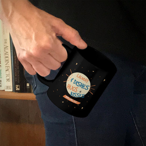 Image of Ceramic Coffee Mug Black Laundry & Dishes Hugs + Kisses