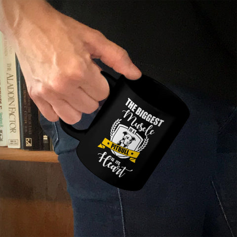 Image of Ceramic Coffee Mug Black The Biggest Muscle in a Pitbull is its Heart
