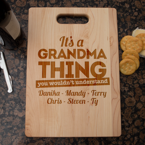 Image of It's A Grandma Thing Personalized Cutting Board