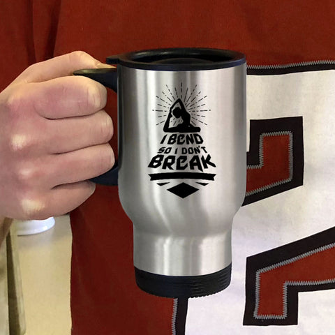 Image of Metal Coffee and Tea Travel Mug I Bend So I Don't Break