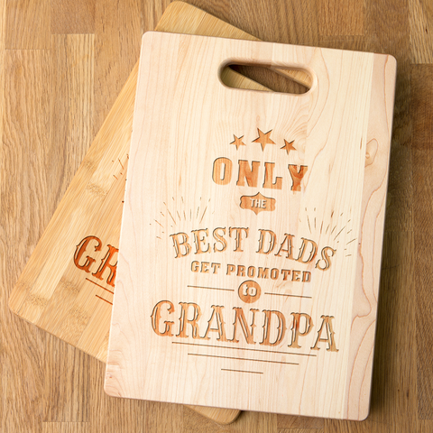 Image of Only The Best Dads Get Promoted To Grandpa Personalized Maple Cutting Board