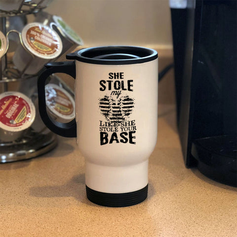 Image of Metal Coffee and Tea Travel Mug She Stole My Heart Like She Stole Your Base