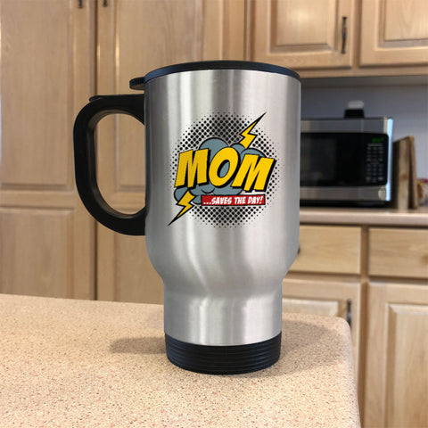 Image of Mom Saves The Day Metal Coffee and Tea Travel Mug