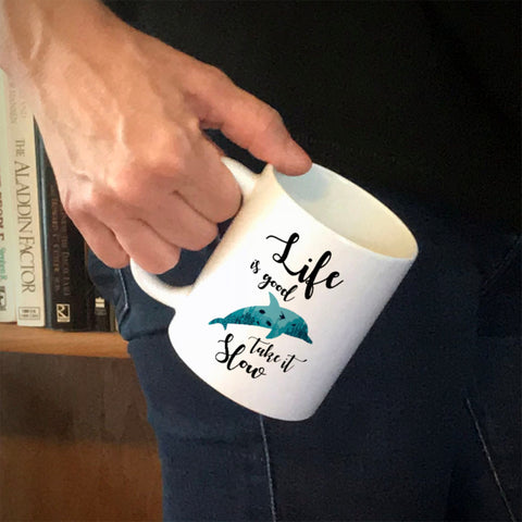 Image of Ceramic Coffee Mug Life Is Good, Take It Slow