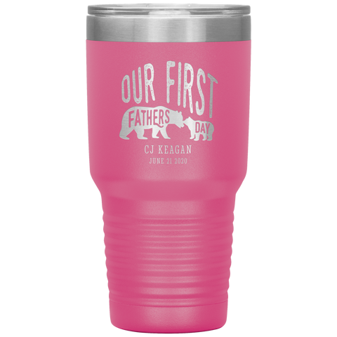 Image of Our First Fathers Day Personalized Tumbler