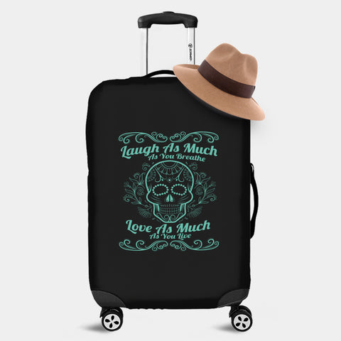 Image of Laugh Love Live Sugar Skull Luggage Cover