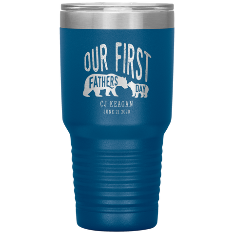 Image of Our First Fathers Day Personalized Tumbler