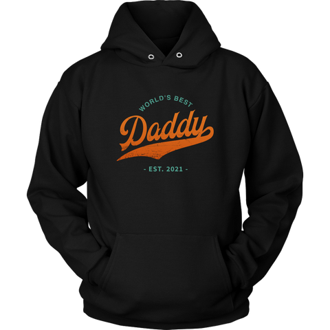 Image of World's Best Daddy Est 2021 Hoodie Sweatshirt