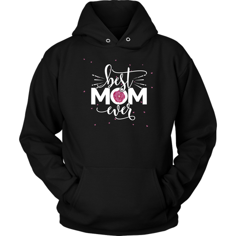 Image of Best Mom Ever Hoodie Sweatshirt