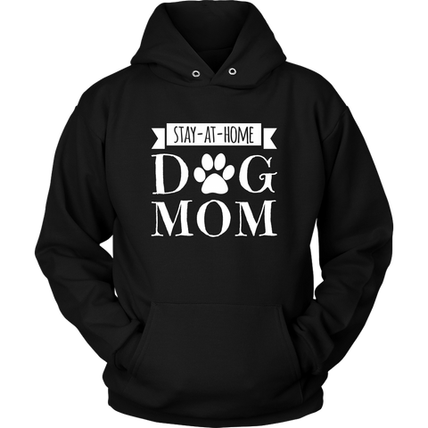 Image of Stay-At-Home Dog Mom Hoodie Sweatshirt