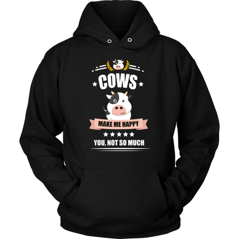 Image of Cows Make Me Happy Unisex Hoodie Sweatshirt