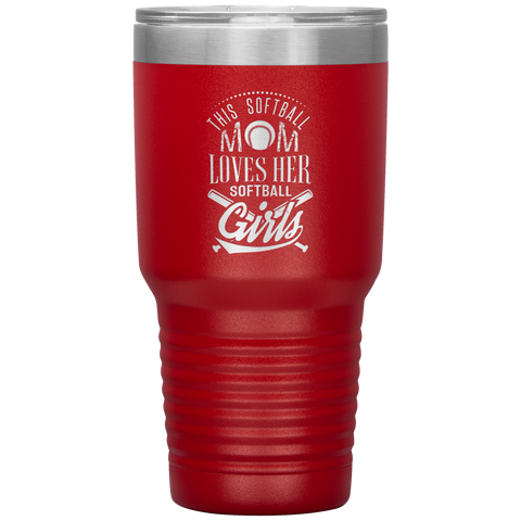 Image of This Softball Mom Loves Her Softball Girls Tumbler