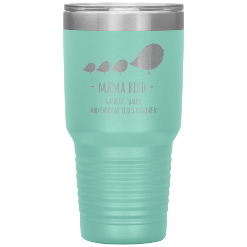Image of Mama Bird Tumbler Garrett and Haley