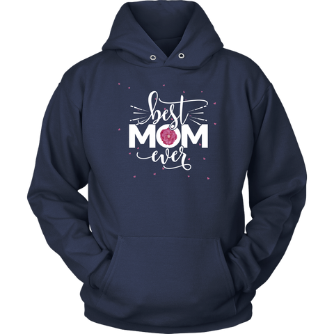 Image of Best Mom Ever Hoodie Sweatshirt