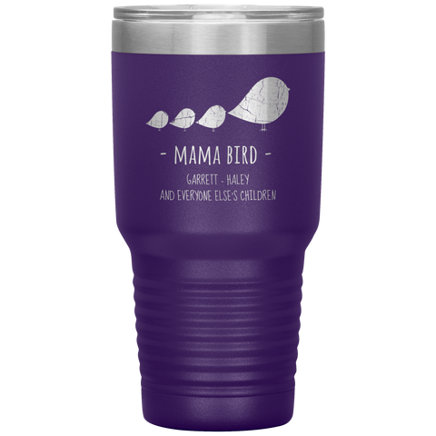 Image of Mama Bird Tumbler Garrett and Haley