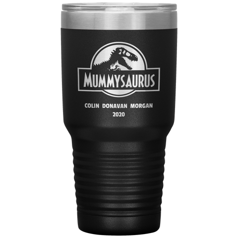 Image of Mummysaurus Personalized Tumbler