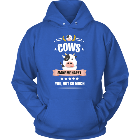 Image of Cows Make Me Happy Unisex Hoodie Sweatshirt