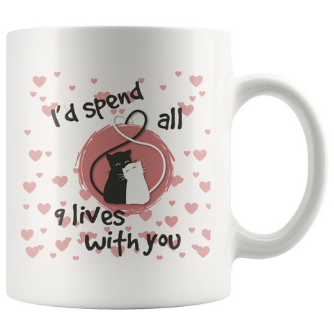 Image of I'd Spend All 9 Lives with You Ceramic Mug