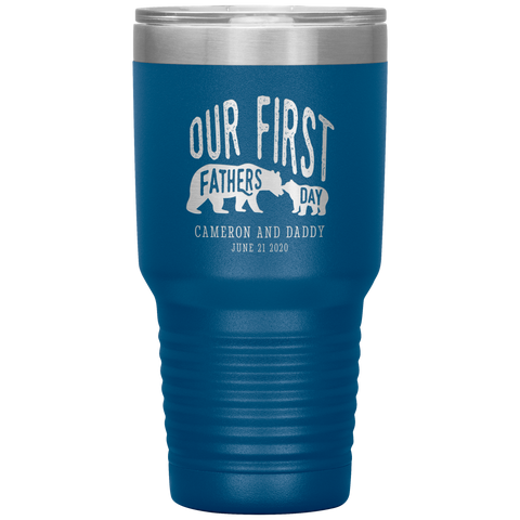 Image of Our First Fathers Day Cameron Tumbler